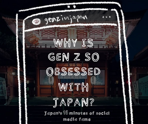 Why is Gen Z Obsessed With Japan?